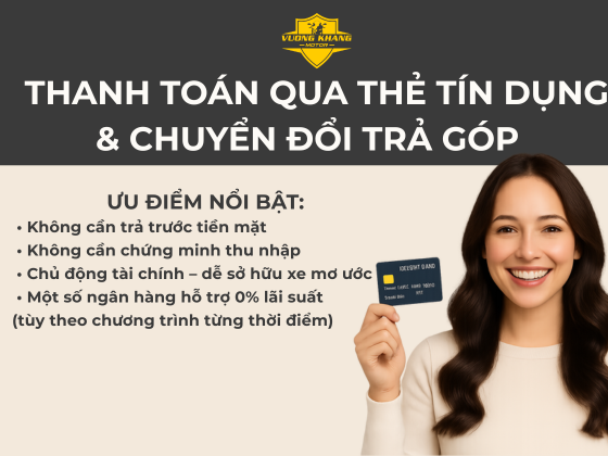 CHÍNH SÁCH TRẢ GÓP THÔNG QUA THẺ TÍN DỤNG NGÂN HÀNG 